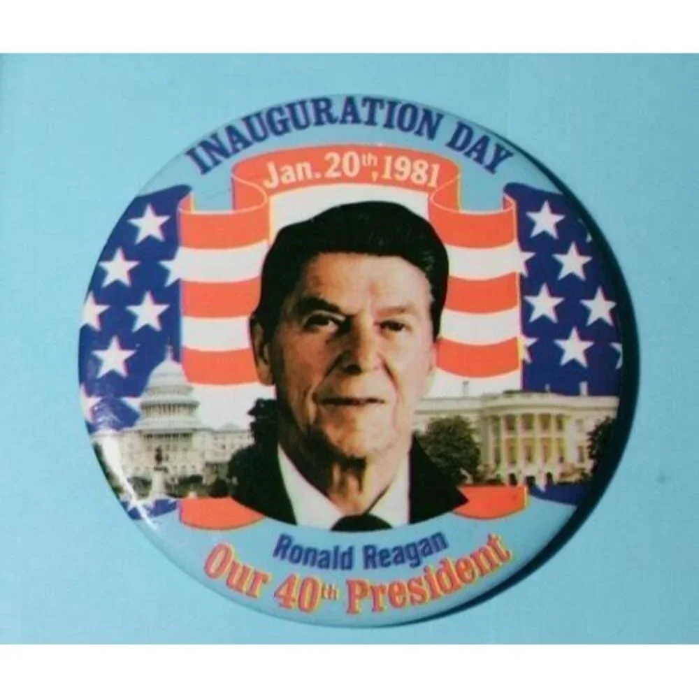Ronald Reagan, Our 40th President Political Pin back Button Original issue